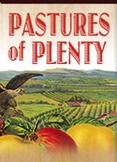 Pastures of Plenty